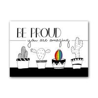Zwart Wit Kaart - Be Proud, You are Amazing